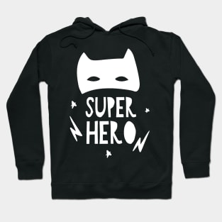 Super Hero - Helden Outfit für Superhelden Geschenkidee Hoodie